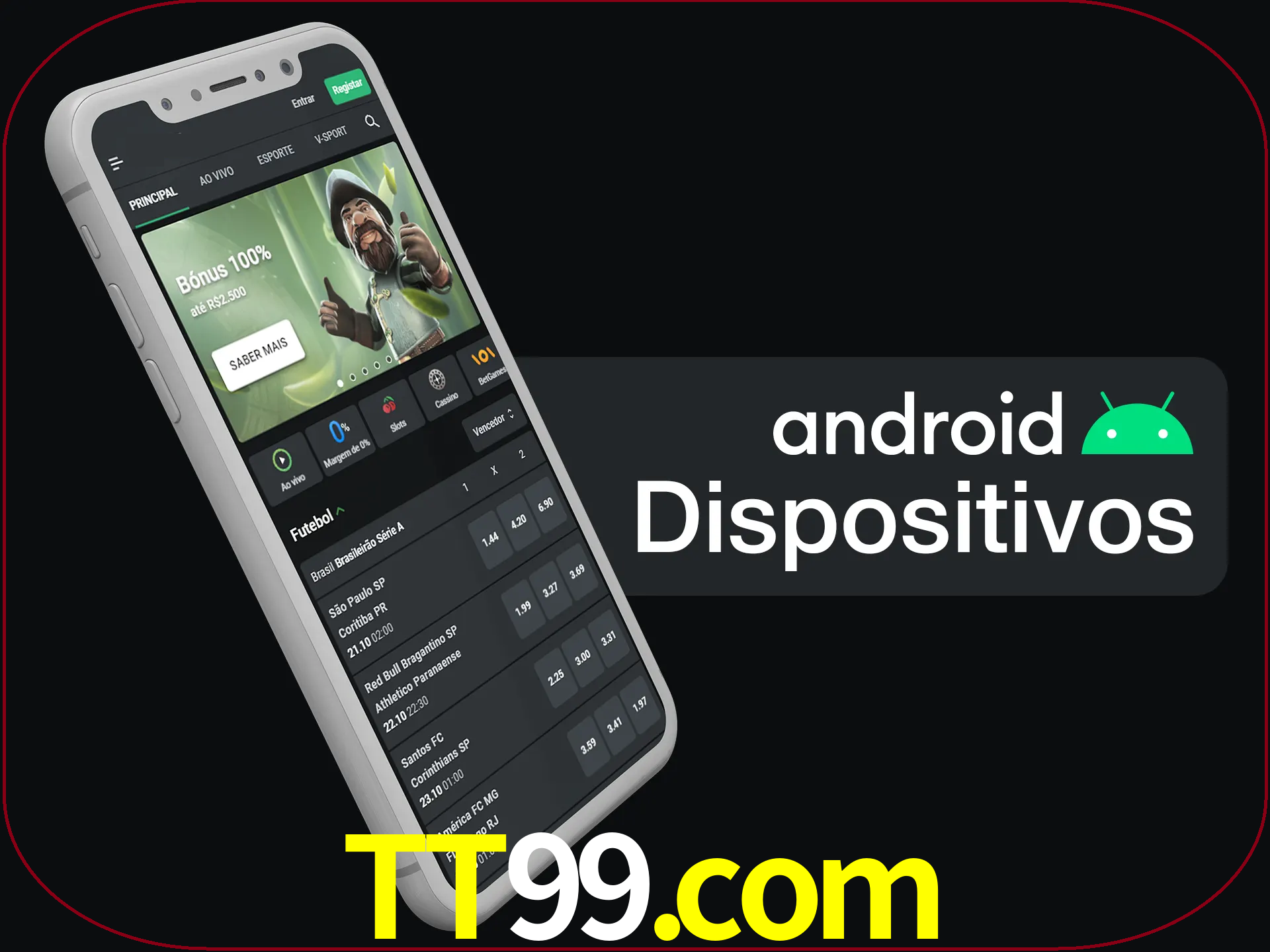 O aplicativo suporta a maioria de todos os dispositivos Android.